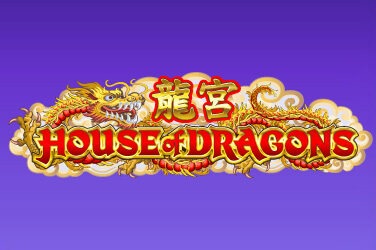 House of dragons