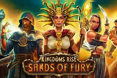 Kingdoms rise: sands of fury slot
