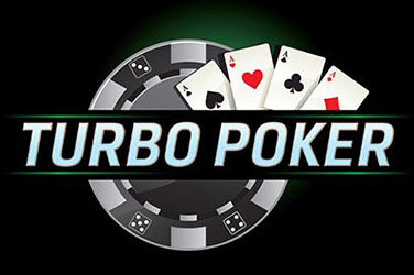Turbo poker